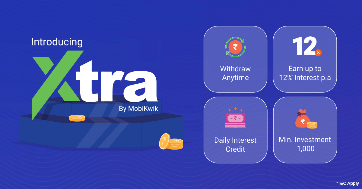 MobiKwik Xtra Investment Product